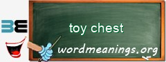 WordMeaning blackboard for toy chest